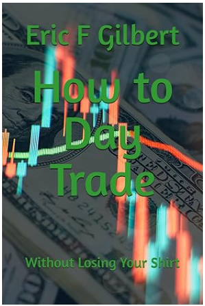 How to Day Trade: Without Losing Your Shirt